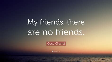 chanel quotes on friendship